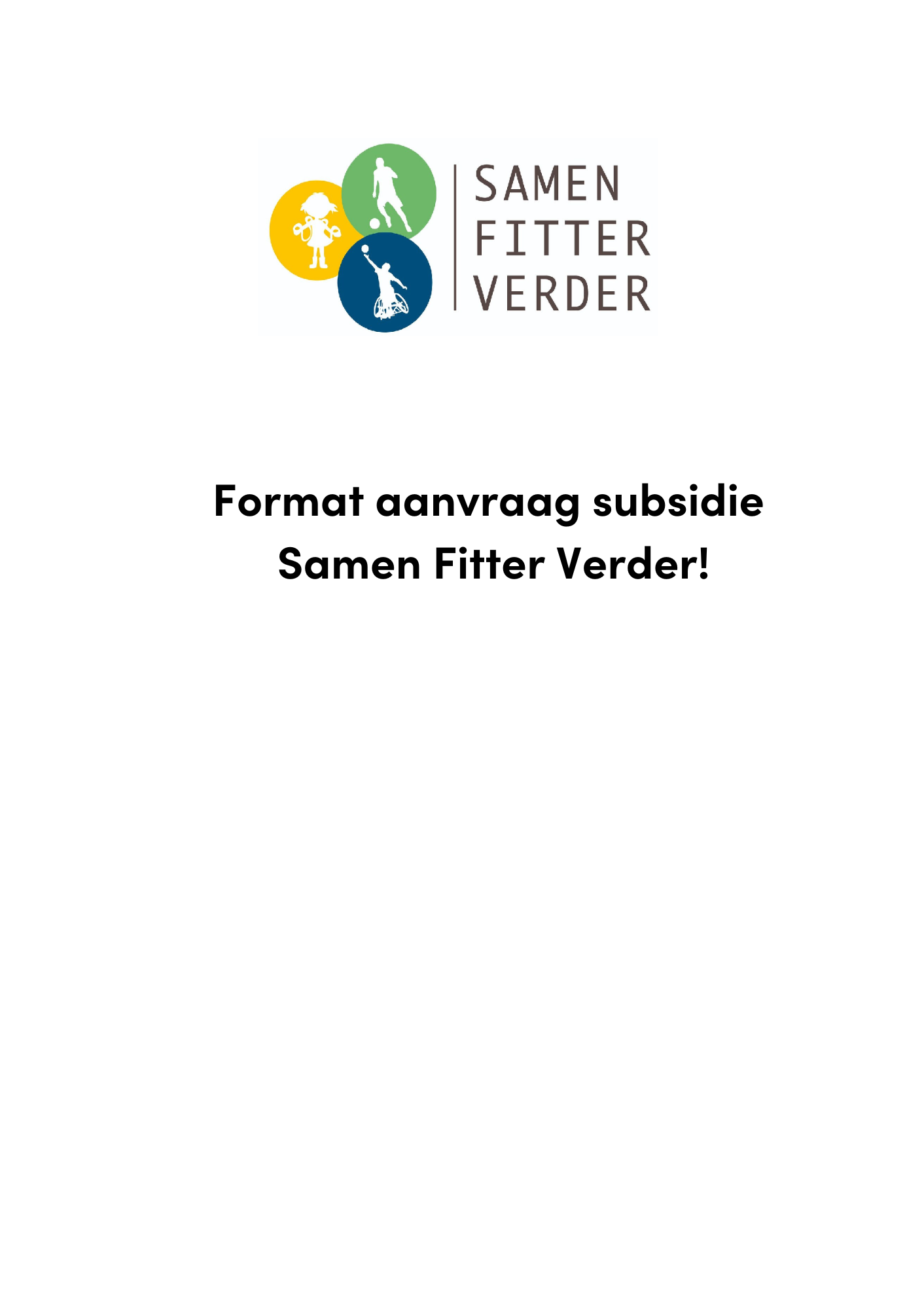 Formaat aanvraag subsidie 